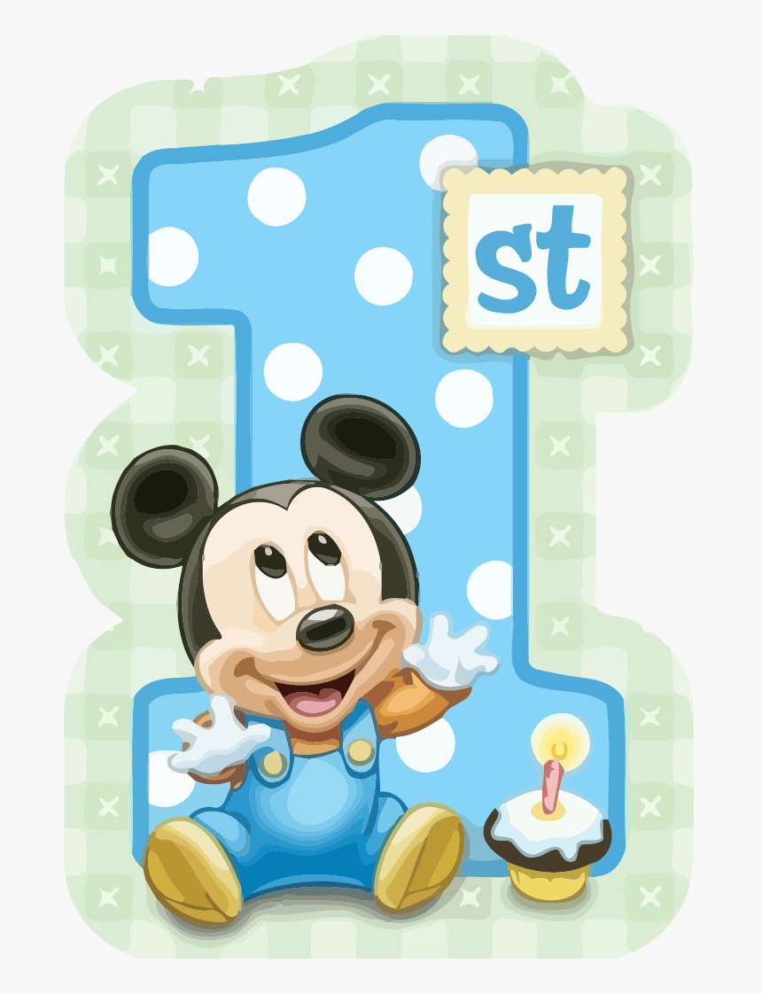 Mickey Mouse 1st Birthday Clipart Png - Baby Mickey Mouse 1st, Transparent Png, Free Download