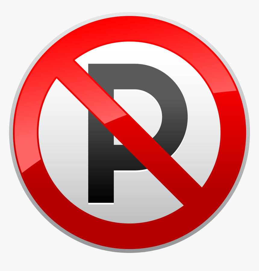 No Parking Prohibition Sign Png Clipart - No Parking Sign Transparent Background, Png Download, Free Download