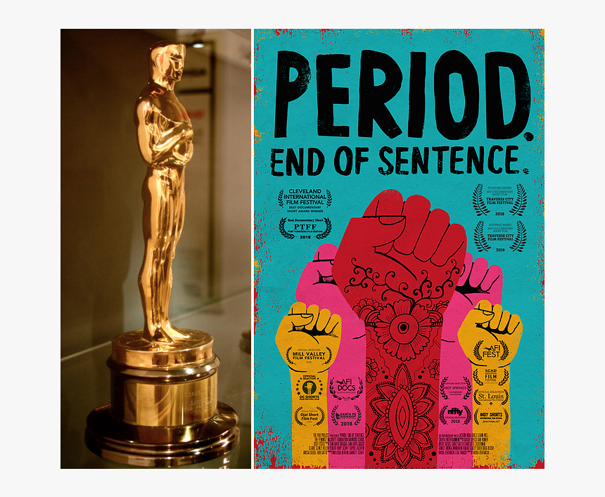 Photo Of An Oscar Statue Next To A Poster Of Period - Oscar Period End Of Sentence, HD Png Download, Free Download