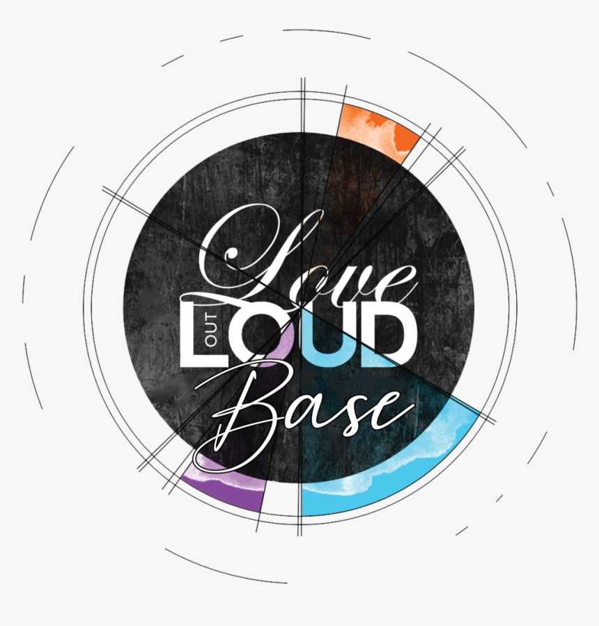 New Base Logo 540 - Love Out Loud, HD Png Download, Free Download