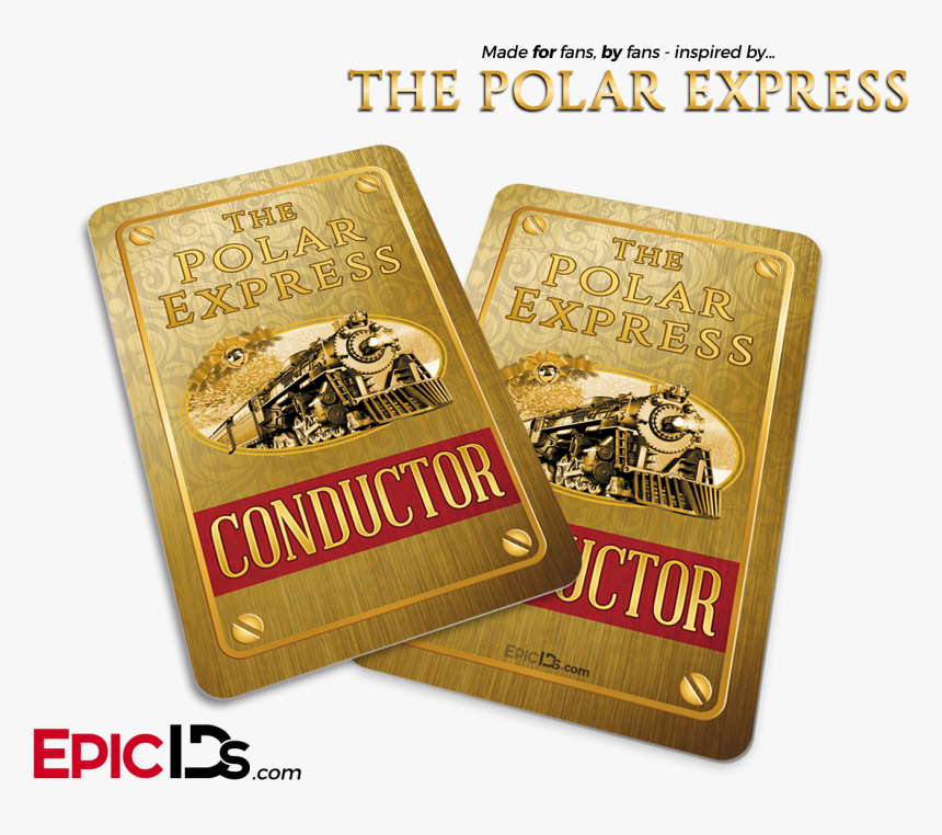 The Polar Express Inspired Train Conductor Id Card"
 - Polar Express Train, HD Png Download, Free Download
