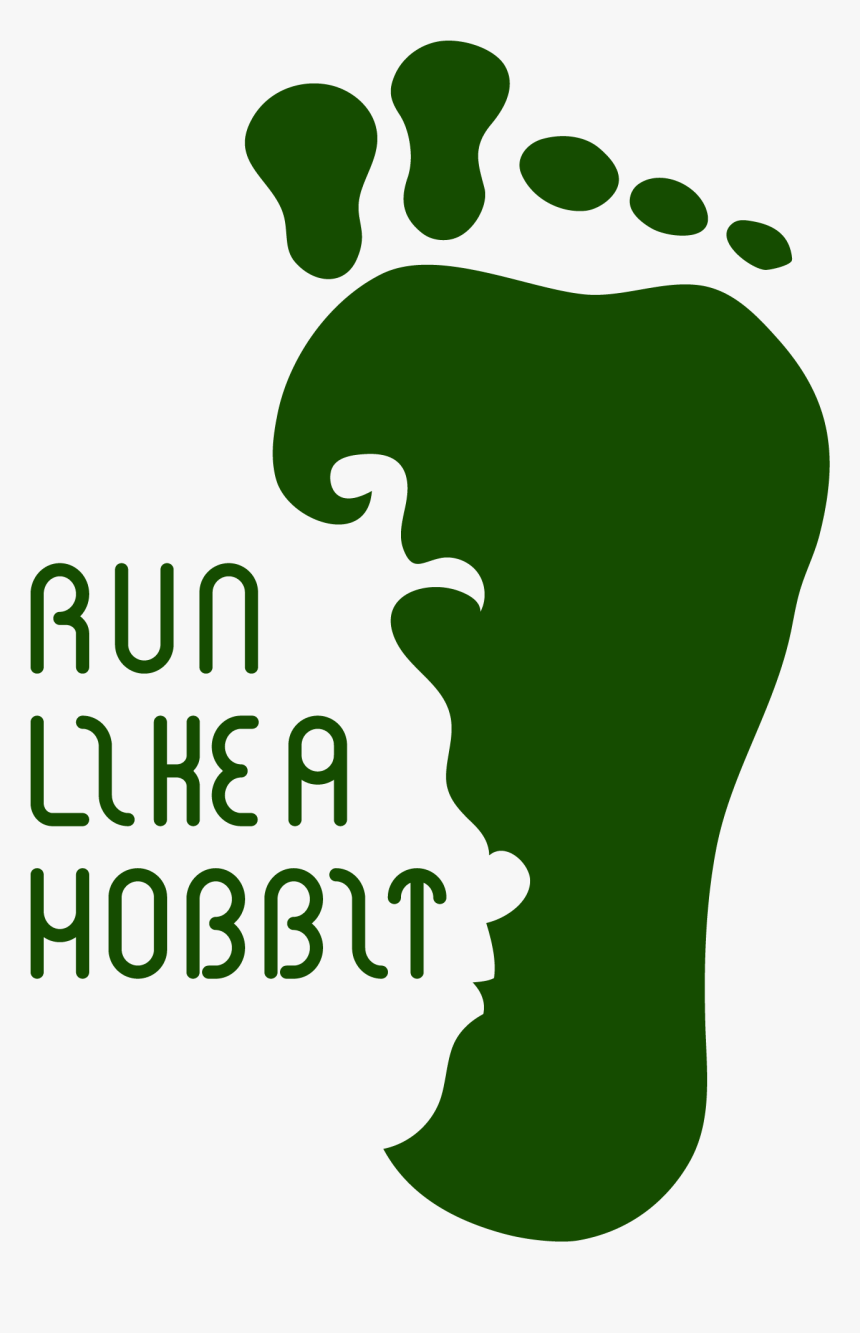 Run Like A Hobbit, HD Png Download, Free Download