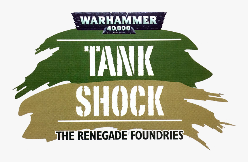 Tank Shock Logo - Warhammer 40k, HD Png Download, Free Download