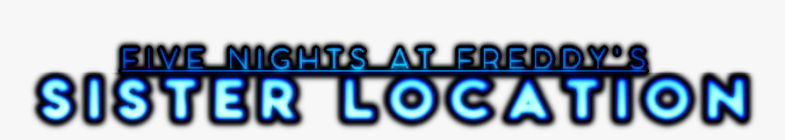 Fnaf Sister Location Logo, HD Png Download, Free Download