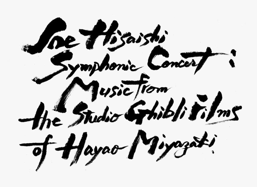 Joe Hisaishi Symphonic Concert Music From The Studio, HD Png Download, Free Download