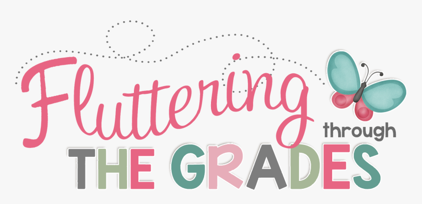 Fluttering Through First Grade - 1st Grade, HD Png Download, Free Download