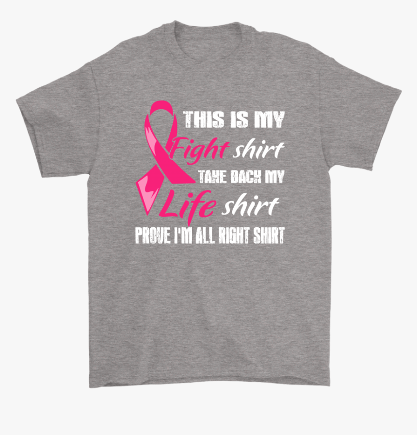 Breast Cancer Pink Ribbon My Fight Shirt My Life Shirts - Active Shirt, HD Png Download, Free Download