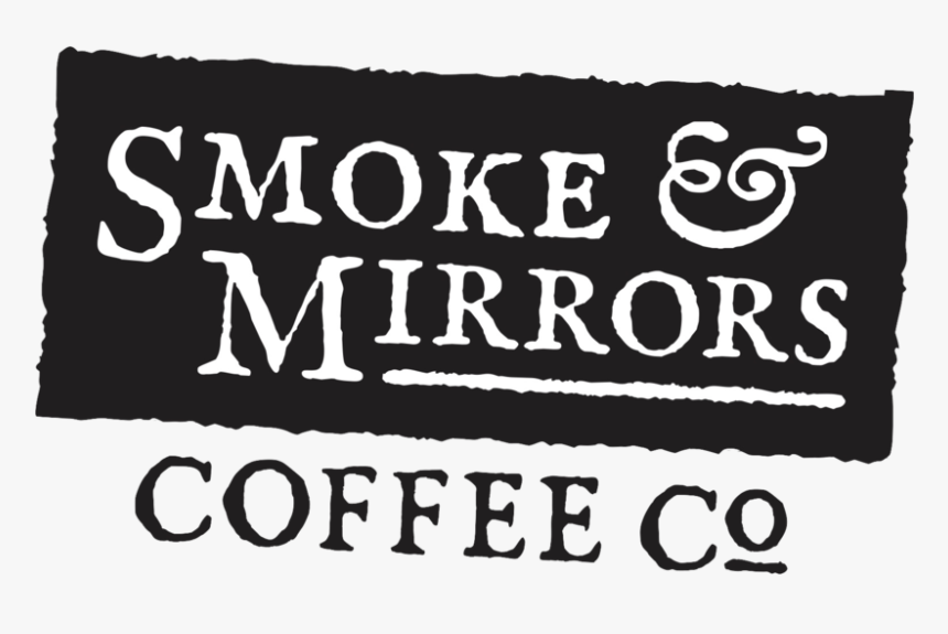 Smoke & Mirrors Logo Final - Sign, HD Png Download, Free Download