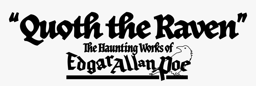 Quoth The Raven - Calligraphy, HD Png Download, Free Download