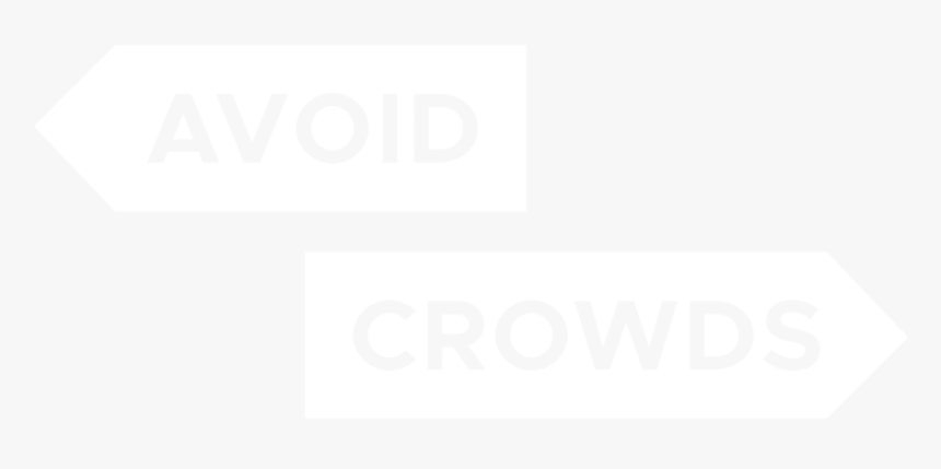 Avoid Crowds - Sign, HD Png Download, Free Download