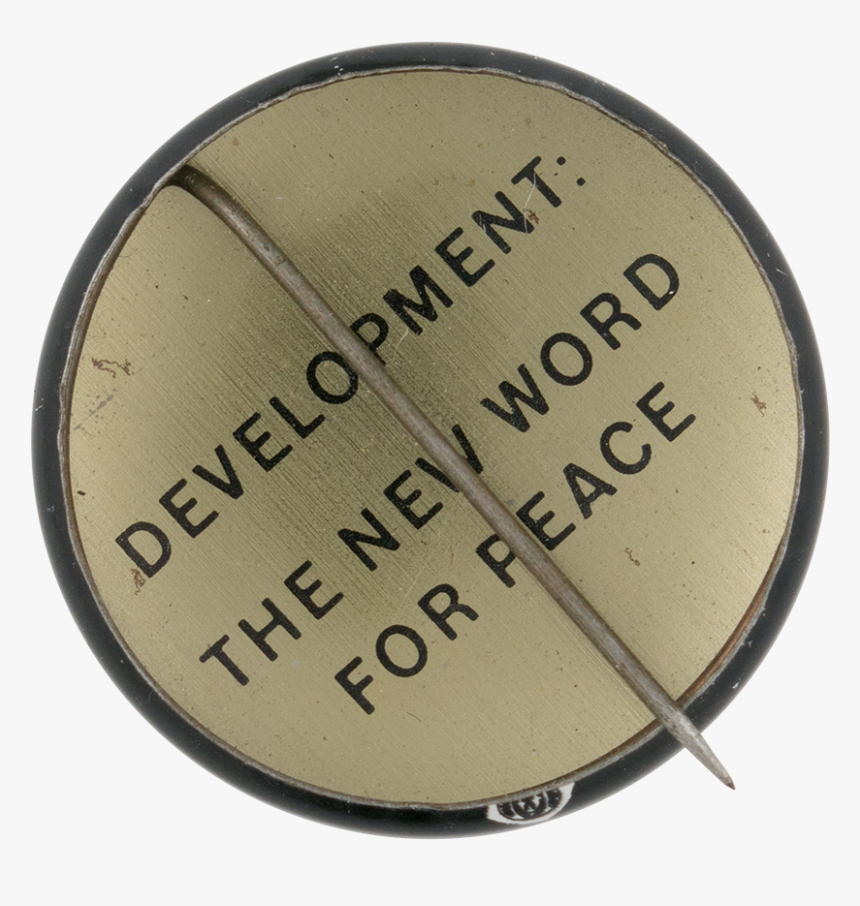 Development The New Word For Peace Button Back Cause - Circle, HD Png Download, Free Download