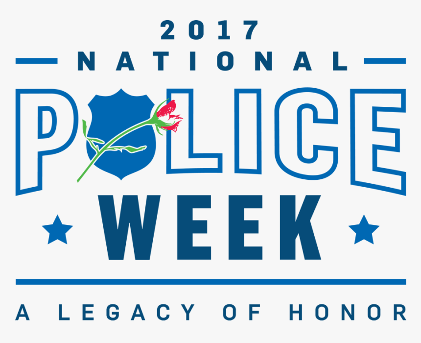 We Owe A Great Deal Of Gratitude To These Men And Women - 2018 National Police Week, HD Png Download, Free Download