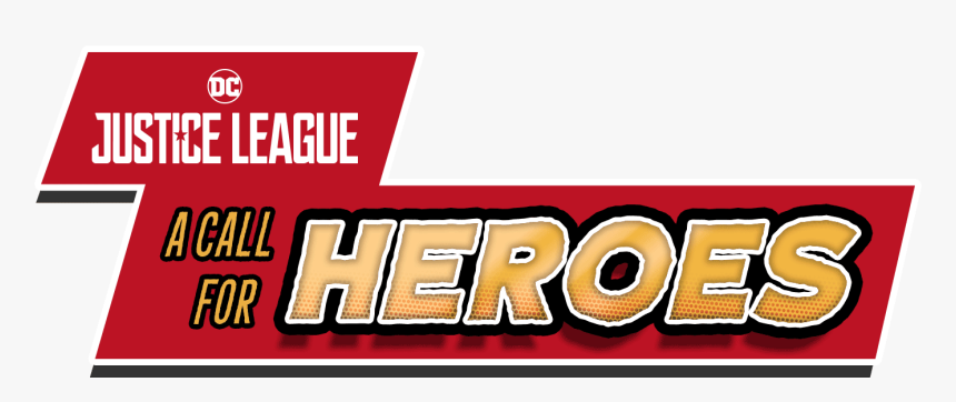 Justice League A Call For Heroes, HD Png Download, Free Download