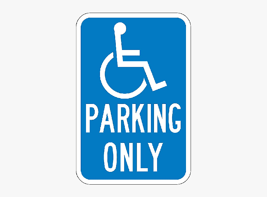 Handicapped Parking Only Sign With Symbol - Handicap Sign, HD Png Download, Free Download