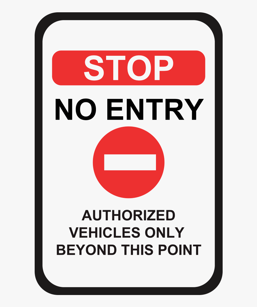 Transparent No Entry Png - No Entry Sign Vehicle, Png Download, Free Download
