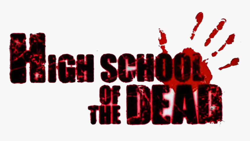 Highschool Of The Dead Png - Highschool Of The Dead Logo Transparent, Png Download, Free Download