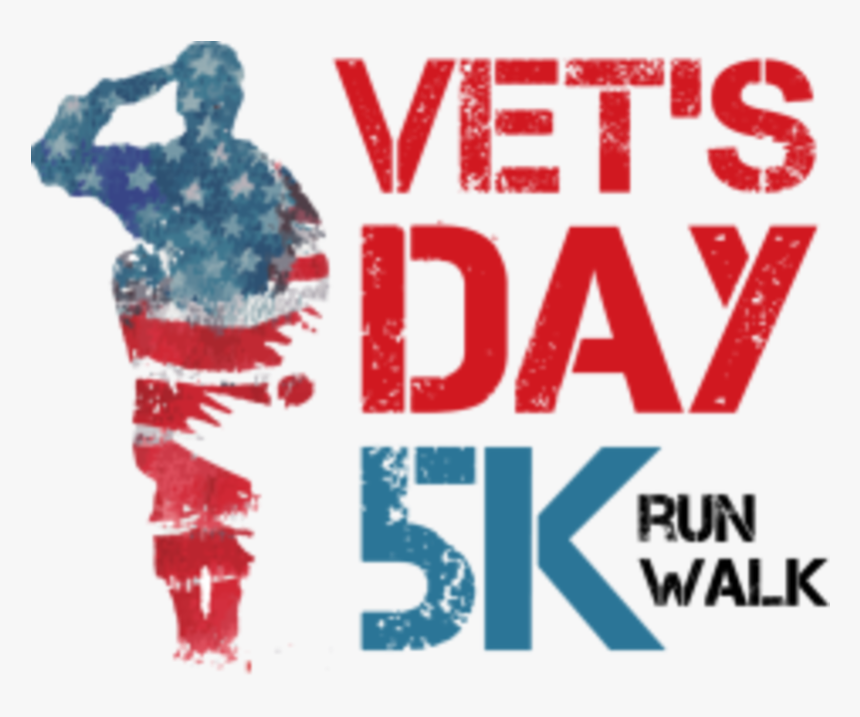 Vets Day 5k & 10k - Poster, HD Png Download, Free Download