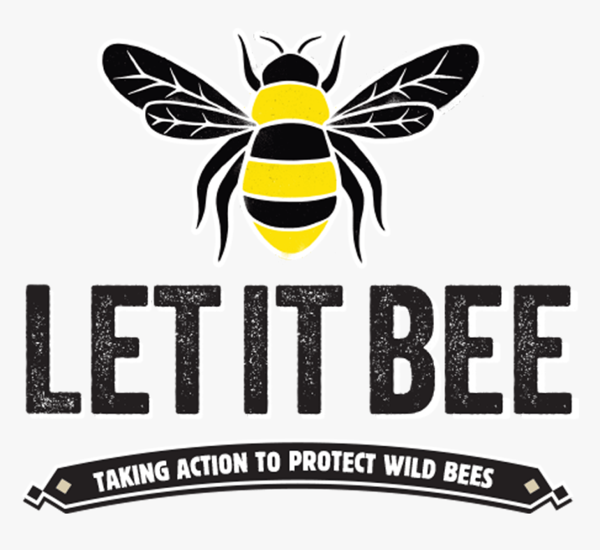 Let It Bee Taking Action To Protect Wild Bees - Honeybee, HD Png Download, Free Download