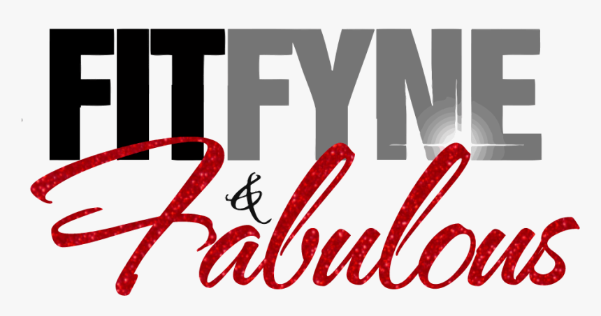 Fit, Fyne & Fabulous - Calligraphy, HD Png Download, Free Download