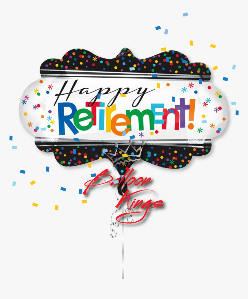 Happy Retirement Marquee - Happy Retirement Balloon, HD Png Download, Free Download