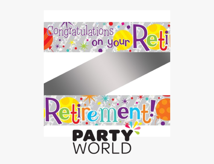 Clip Art Happy Retirement Banner Clip Art - Clipart Congratulations On Your Retirement, HD Png Download, Free Download