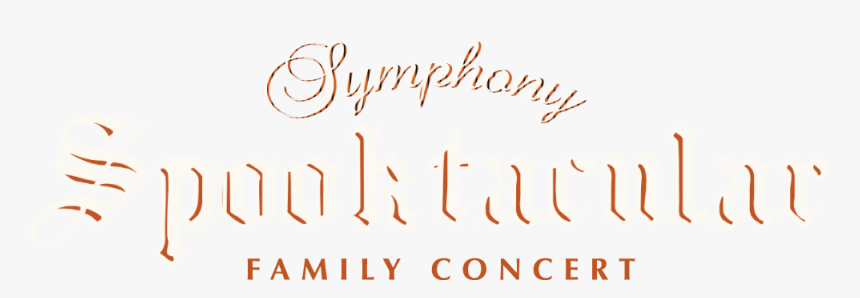 Halloween Symphony Spooktacular Family Concert - Calligraphy, HD Png Download, Free Download