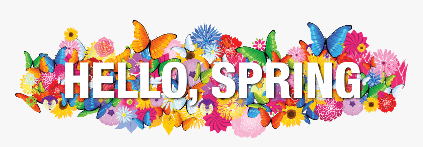 Hello, Spring - Hello Spring Images Transparent, HD Png Download, Free Download