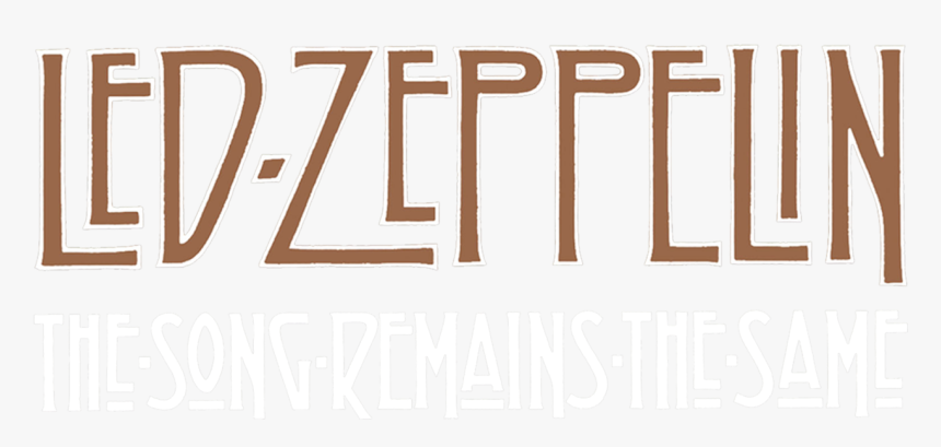 The Song Remains The Same - Led Zeppelin, HD Png Download, Free Download