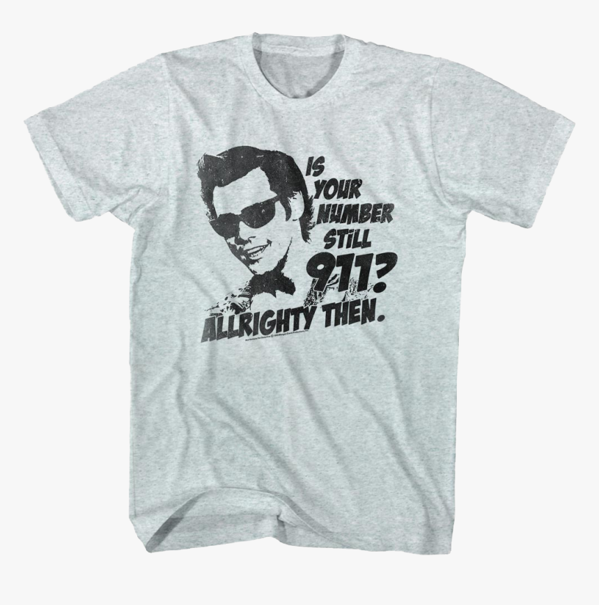 Is Your Number Still 911 Ace Ventura T-shirt - Bon Jovi Slippery When Wet Shirt, HD Png Download, Free Download
