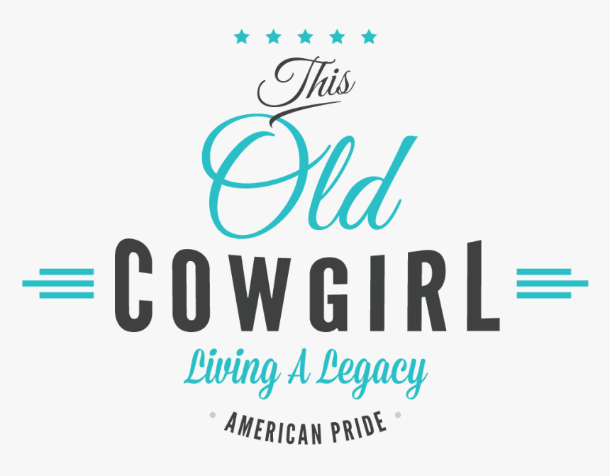 This Old Cowgirl - Calligraphy, HD Png Download, Free Download