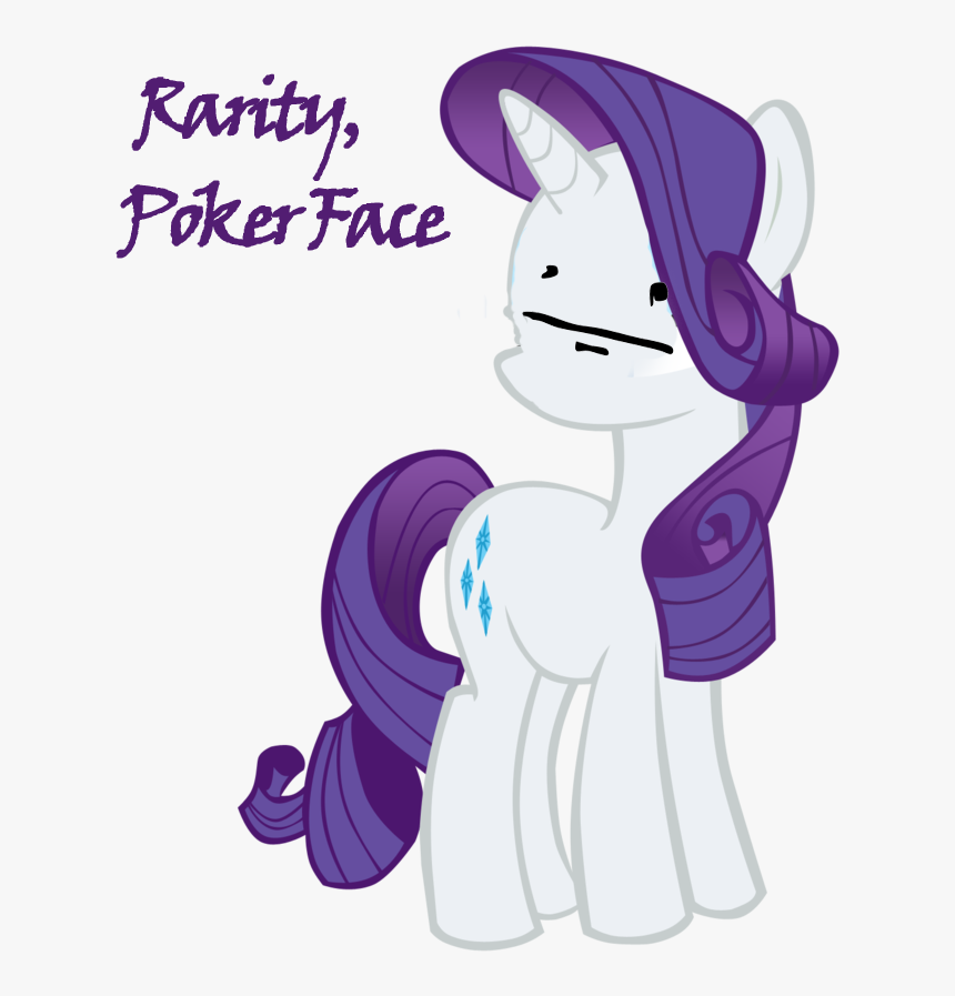 Mlp Rage Faces - Rarity Meme Poker Face, HD Png Download, Free Download