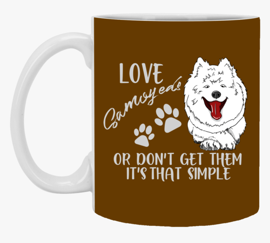 Love Samoyed Or Don"t Get Them Samoyed Mugs - Beer Stein, HD Png Download, Free Download