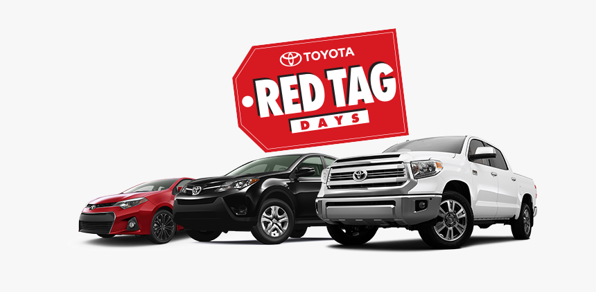 Red Tag Days And 2016 Vehicle Lineup - Toyota Red Tag Days, HD Png Download, Free Download