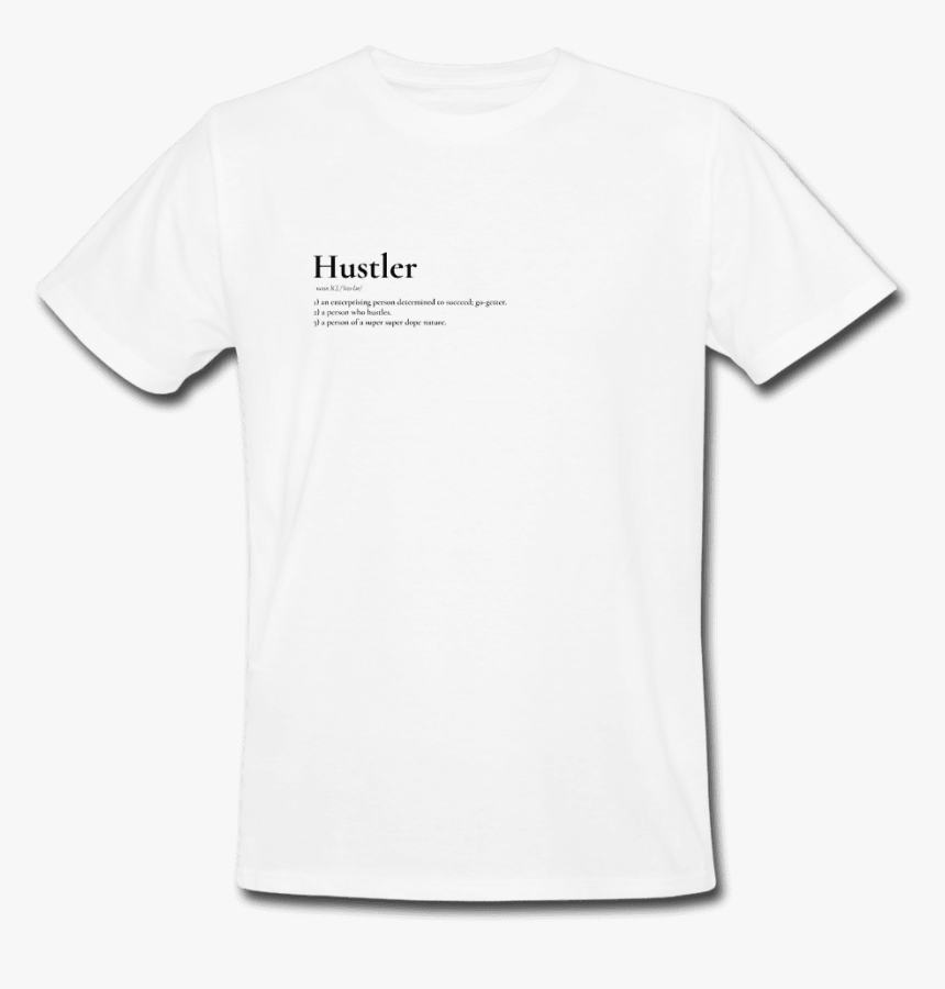 Hustler Dictionary Style Organic White T Shirt Men"s - Gildan White T Shirt Back Png, Transparent Png, Free Download