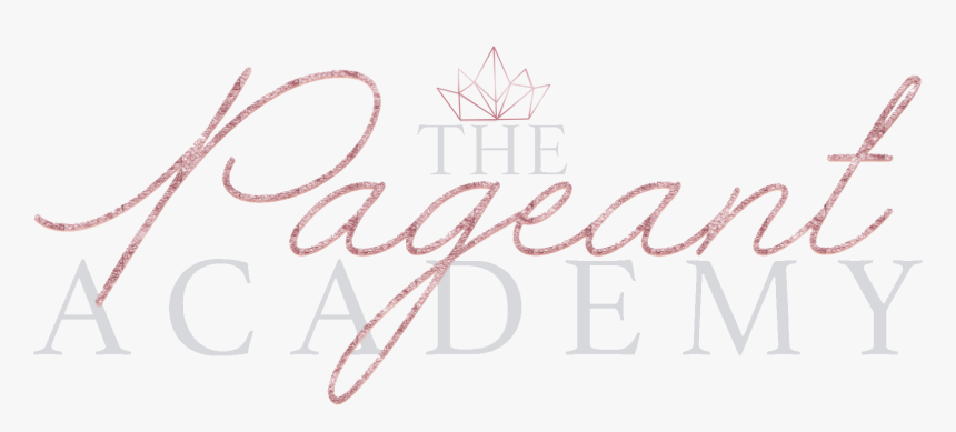 The Pageant Academy, HD Png Download, Free Download